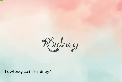 R Sidney