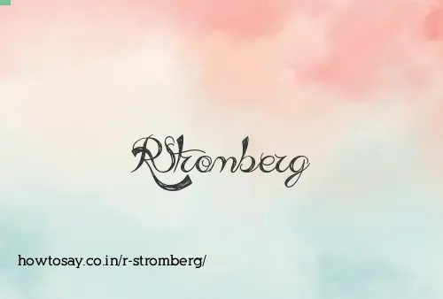 R Stromberg