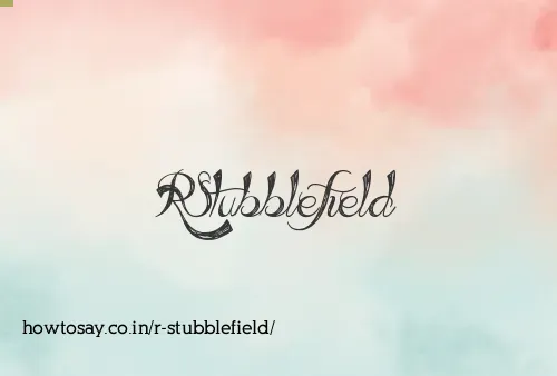 R Stubblefield