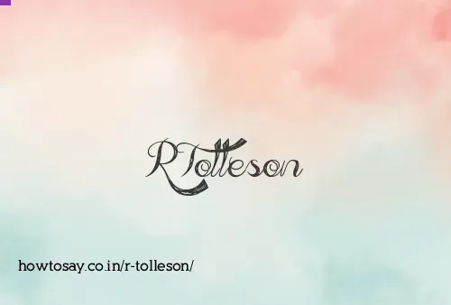 R Tolleson