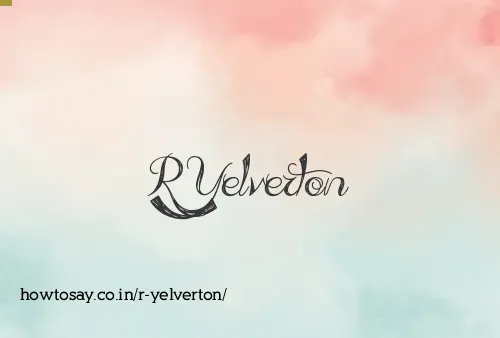 R Yelverton