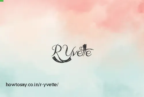 R Yvette