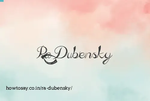 Ra Dubensky