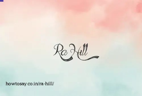 Ra Hill