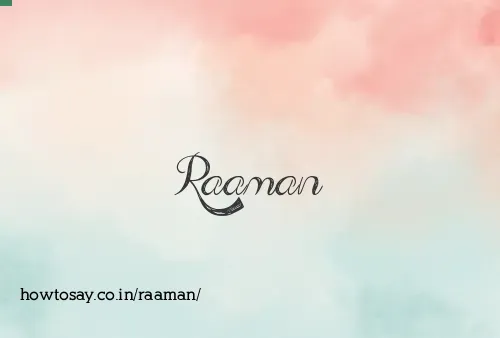 Raaman