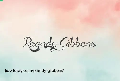 Raandy Gibbons