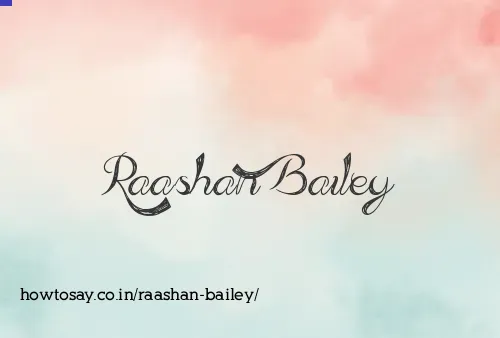 Raashan Bailey