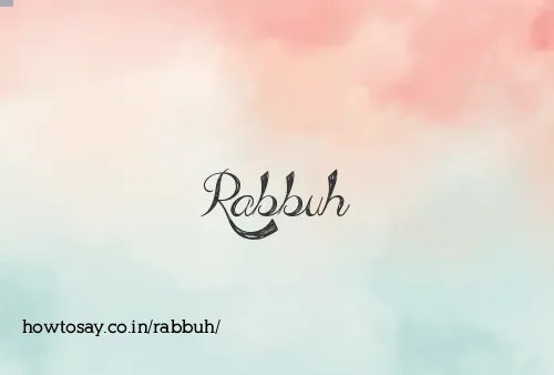 Rabbuh