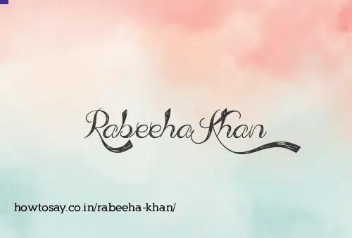 Rabeeha Khan