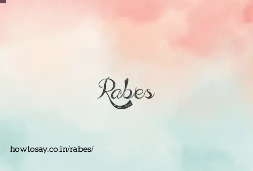 Rabes