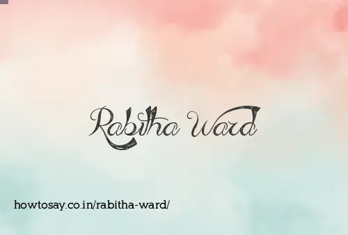 Rabitha Ward