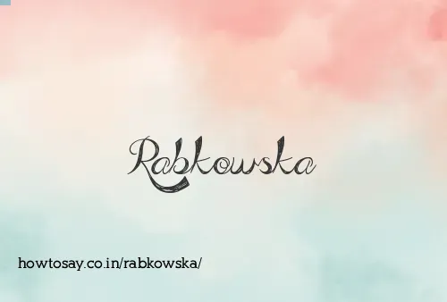 Rabkowska