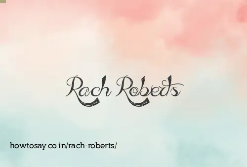 Rach Roberts