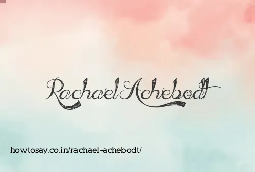 Rachael Achebodt