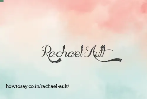 Rachael Ault