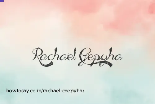 Rachael Czepyha