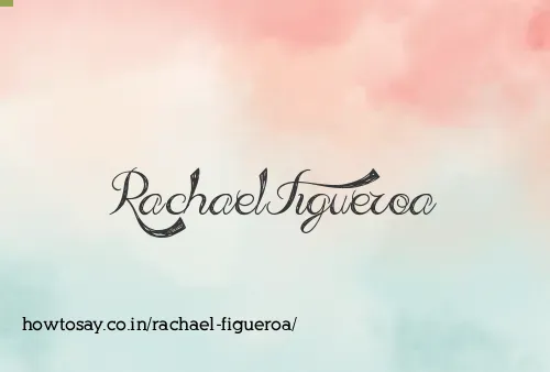 Rachael Figueroa