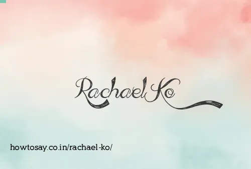 Rachael Ko
