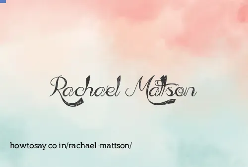 Rachael Mattson