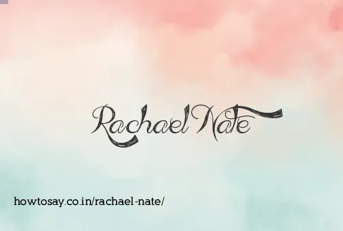 Rachael Nate