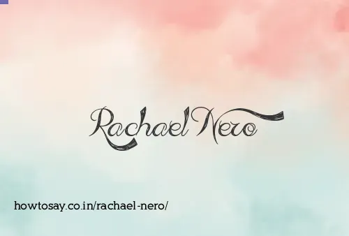 Rachael Nero