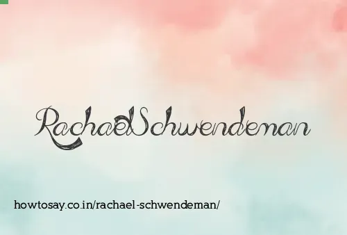 Rachael Schwendeman