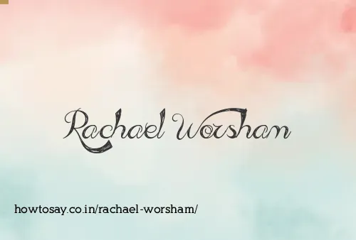 Rachael Worsham