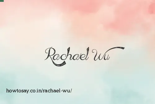 Rachael Wu