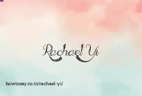 Rachael Yi