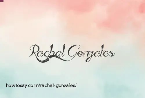 Rachal Gonzales