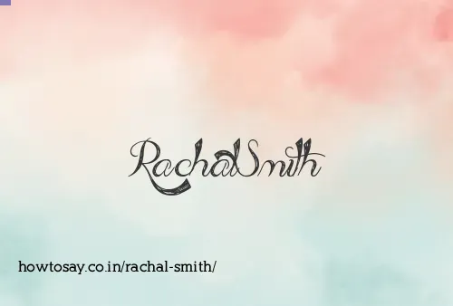 Rachal Smith