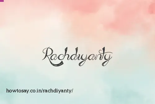 Rachdiyanty