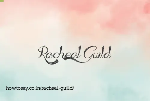 Racheal Guild