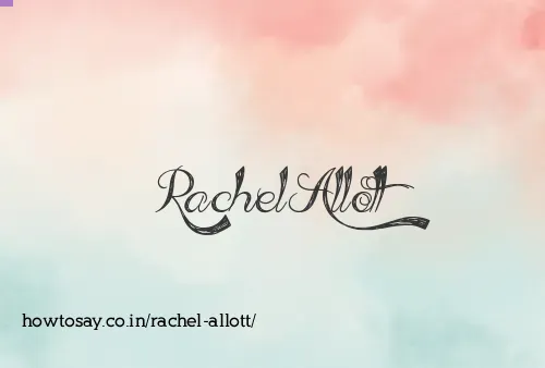 Rachel Allott