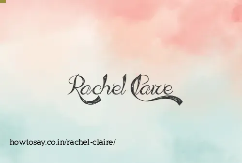 Rachel Claire