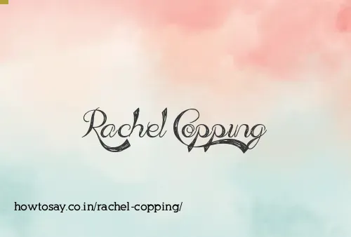 Rachel Copping