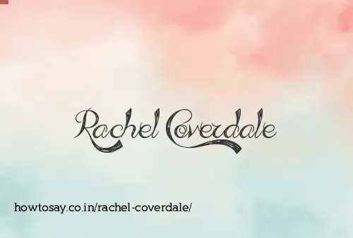 Rachel Coverdale