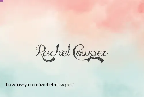 Rachel Cowper