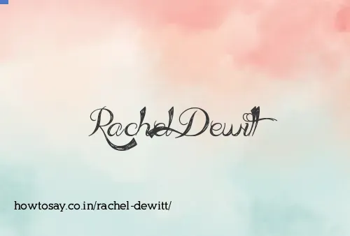 Rachel Dewitt
