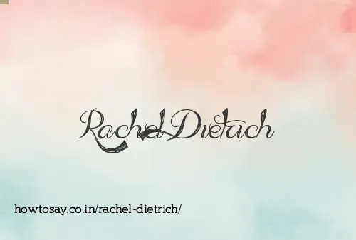 Rachel Dietrich