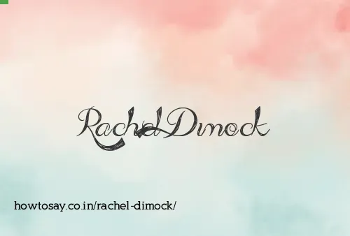 Rachel Dimock