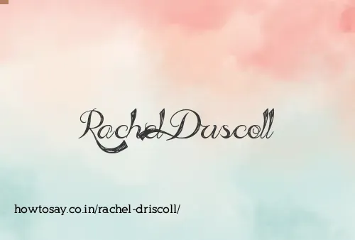 Rachel Driscoll