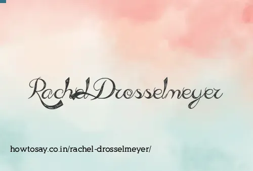 Rachel Drosselmeyer