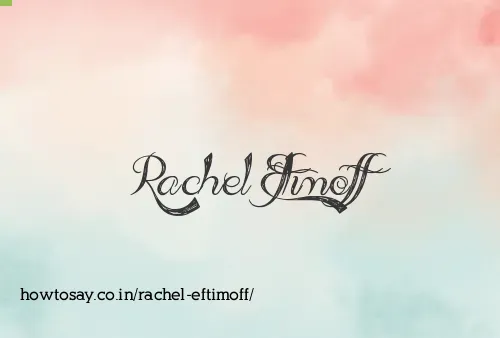Rachel Eftimoff