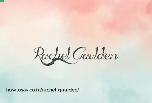 Rachel Gaulden