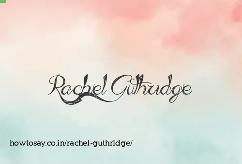 Rachel Guthridge