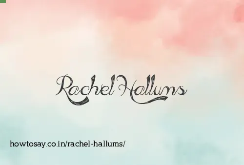 Rachel Hallums