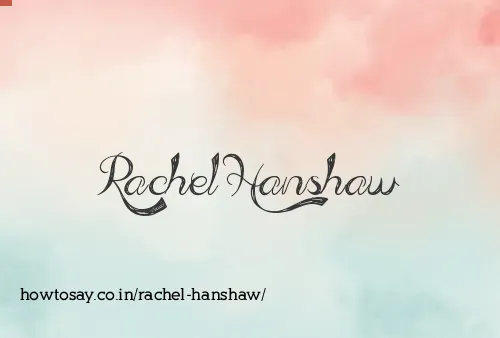 Rachel Hanshaw