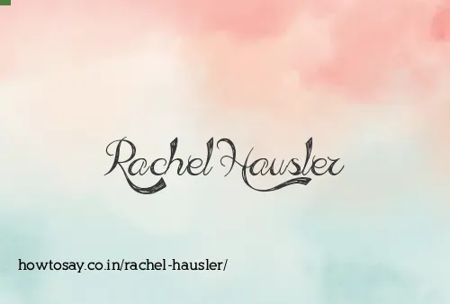 Rachel Hausler