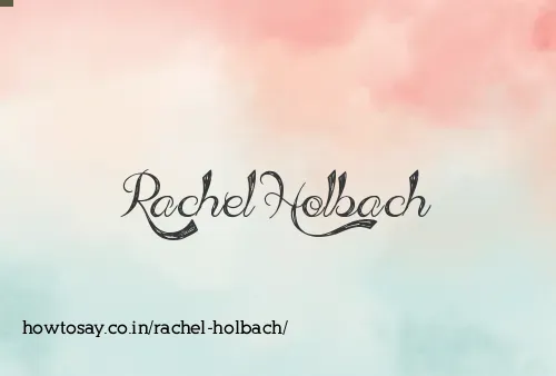 Rachel Holbach